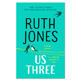 Us Three - Ruth Jones - The English Bookshop